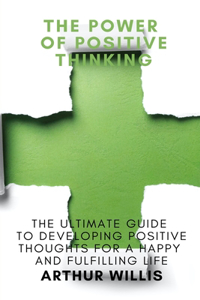 Power of Positive Thinking