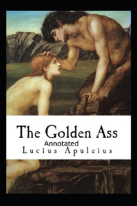 The Golden Ass Annotated