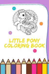 Little pony coloring book