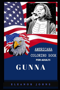 Gunna Americana Coloring Book for Adults