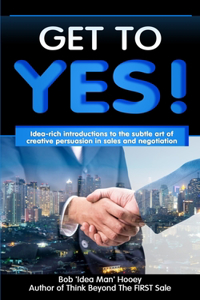 Get to YES!