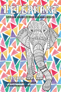 Livres à colorier pour les adolescents - Conceptions pour soulager le stress des animaux - Animaux - L'éléphant