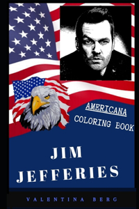 Jim Jefferies Americana Coloring Book