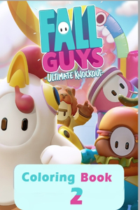 Fall Guys Ultimate Knockout - Coloring Book 2