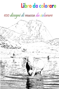 Libro da colorare 100 disegni di mucca da colorare