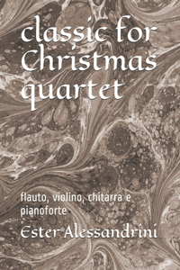 classic for Christmas quartet