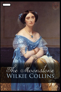 The Moonstone annotated