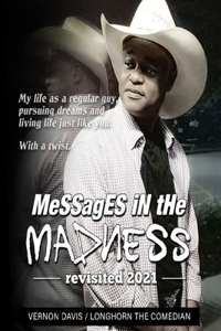 Messages iN The Madness - Revisited 2021