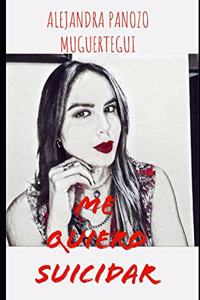Me Quiero Suicidar