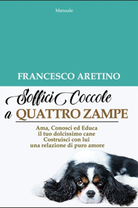 Soffici Coccole A Quattro Zampe