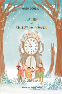 En Kibu i el Rellotge Màgic