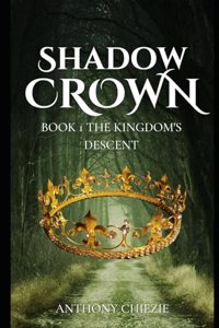 Shadowed Crown