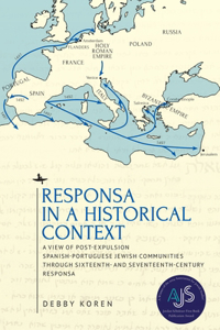 Responsa in a Historical Context