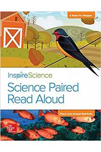Inspire Science, Grade 2, Science Paired Read Aloud, a Home for Maggie / Plant and Animal Habitats