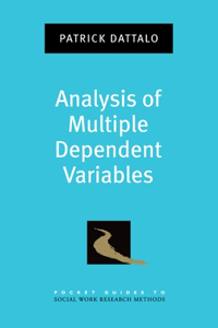 Analysis of Multiple Dependent Variables