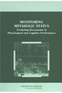 Monitoring Metabolic Status