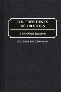 U.S. Presidents as Orators