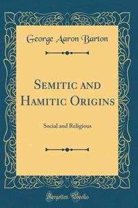 Semitic and Hamitic Origins