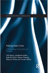 Policing Hate Crime