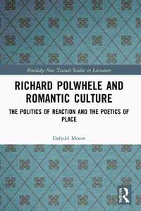 Richard Polwhele and Romantic Culture