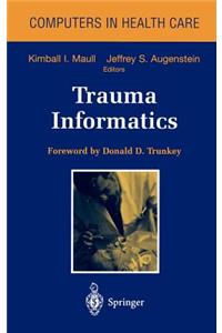 Trauma Informatics