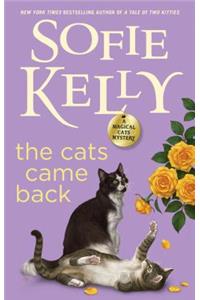 The Cats Came Back