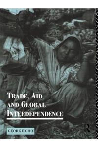 Trade, Aid and Global Interdependence
