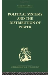 Political Systems and the Distribution of Power