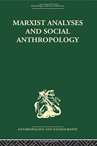 Marxist Analyses and Social Anthropology