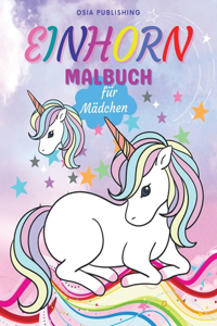 Einhorn Malbuch für Mädchen