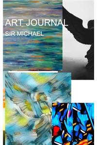 Sir Michael mixed medium Art Journal
