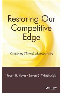 Restoring Our Competitive Edge