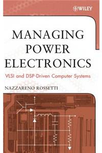 Managing Power Electronics