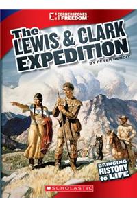 Lewis & Clark Expedition (Cornerstones of Freedom: Third Series) (Library Edition)