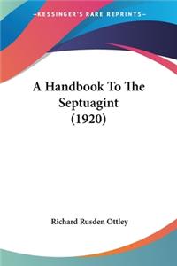 Handbook To The Septuagint (1920)
