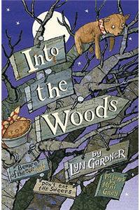 Into the Woods. by Lyn Gardner