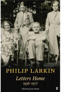 Philip Larkin: Letters Home
