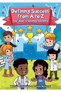 Defining Success From A to Z