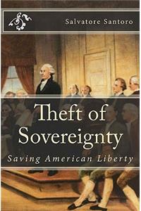 Theft of Sovereignty