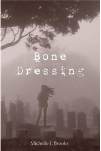 Bone Dressing