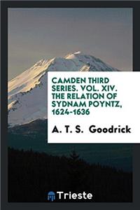 CAMDEN THIRD SERIES. VOL. XIV. THE RELAT