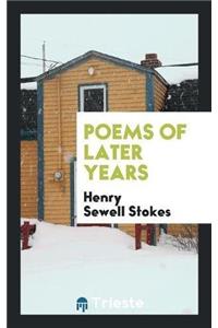 Poems of Later Years