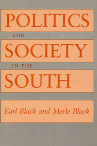 Politics and Society in the South