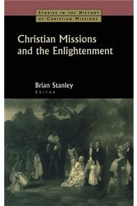 Christian Missions and the Enlightenment