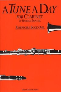 Tune A Day for Clarinet Repertoire Book 1