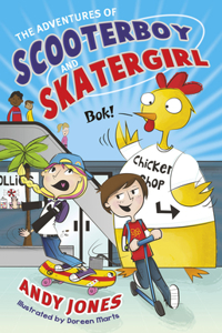 Adventures of Scooterboy and Skatergirl