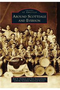 Around Scottdale and Everson