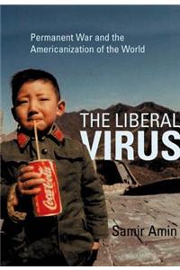 Liberal Virus, The