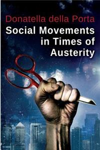 Social Movements in Times of Austerity