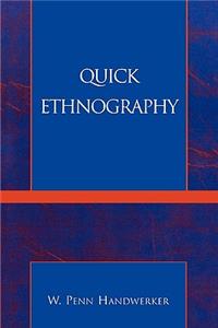 Quick Ethnography